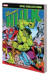 [9781302955366] INCREDIBLE HULK EPIC COLLECT 9 KILL OR BE KILLED