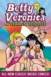 [9781645768296] BETTY & VERONICA A YEAR IN THE LIFE