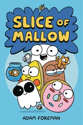 [9781524880835] SLICE OF MALLOW 1