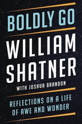 [9781668007334] BOLDLY GO REFLECTIONS ON LIFE AWE & WONDER