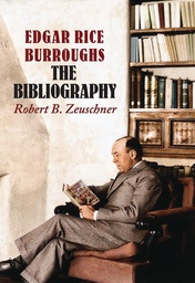 [9781945462009] EDGAR RICE BURROUGHS BIBLIOGRAPHY