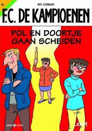 [9789002263286] FC De Kampioenen 96 Pol en Doortje gaan scheiden