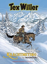 [9789491593345] Tex Willer (kleur) 3 Krachtmeting in het Noorden