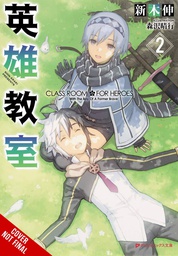 [9781975378707] CLASSROOM FOR HEROES NOVEL 2