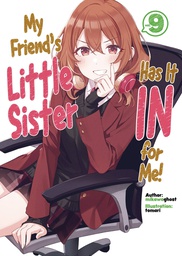 [9781718326880] MY FRIENDS LITTLE SISTER IN FOR ME L NOVEL 9
