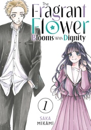[9798888771389] THE FRAGRANT FLOWER BLOOMS WITH DIGNITY 1