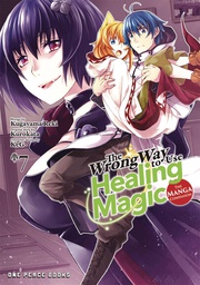 [9781642733310] WRONG WAY TO USE HEALING MAGIC 7