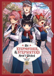 [9798888436486] MY STEPMOTHER & STEPSISTERS ARENT WICKED 4