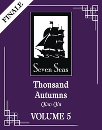 [9781638589464] THOUSAND AUTUMNS QIAN QIU L NOVEL 5