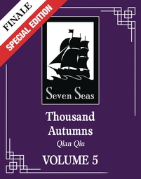 [9798891601161] THOUSAND AUTUMNS QIAN QIU L NOVEL 5 SPECIAL EDITION