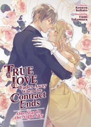 [9798888437599] TRUE LOVE FADES AWAY WHEN CONTRACT ENDS NOVEL 1