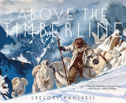 [9781481459235] ABOVE THE TIMBERLINE