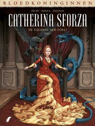 [9789463947886] Bloedkoninginnen - Catherina Sforza 1 De Tijgerin van Forli