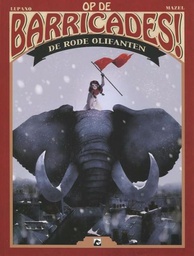 [9789460787027] Op de Barricades! 1 De rode olifanten