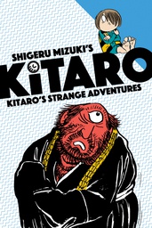 [9781770462861] KITARO 4 KITAROS STRANGE ADVENTURES