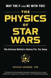 [9781507203309] PHYSICS OF STAR WARS