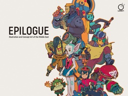 [9781772940459] EPILOGUE ILLUS & CONCEPT ART OF MIDDLE EAST