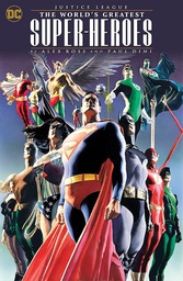 [9781779527660] JUSTICE LEAGUE THE WORLDS GREATEST SUPERHEROES BY ALEX ROSS & PAUL DINI (2024 EDITION)