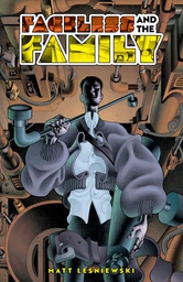 [9781637154472] FACELESS AND THE FAMILY