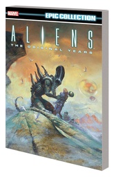 [9781302956318] ALIENS EPIC COLLECTION: THE ORIGINAL YEARS 2