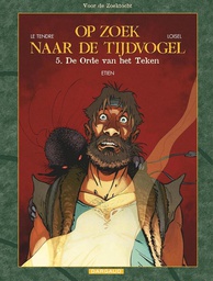 [9789085585084] Op zoek naar de tijdvogel (voor de zoektocht) 5 De orde van het teken