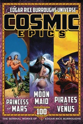 [9781945462542] COSMIC EPICS SEMINAL WORKS OF EDGAR RICE BURROUGHS