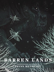 [9781640410770] BARREN LANDS BY BRYNN METHENEY