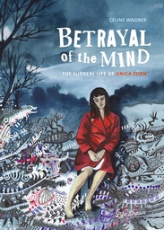 [9781643375953] BETRAYAL OF THE MIND THE SURREAL LIFE OF UNICA ZURN