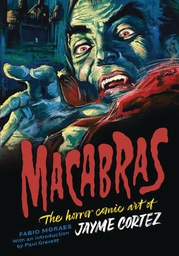 [9781912740215] MACABRAS HORROR COMIC ART OF JAYME CORTEZ