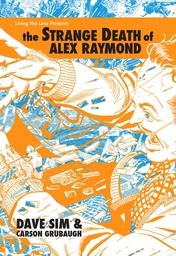 [9781736860502] STRANGE DEATH OF ALEX RAYMOND