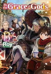[9781718353923] BY THE GRACE OF GODS LIGHT NOVEL 13