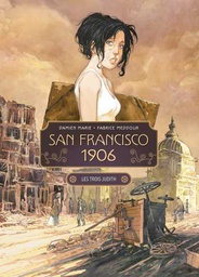 [9789085528036] San Francisco 1906 1 De Drie Judiths