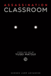 [9781421593371] ASSASSINATION CLASSROOM 19