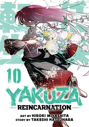[9798888436745] YAKUZA REINCARNATION 10