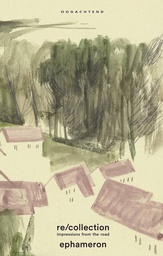 [9789492672025] re/collection impressions from the road