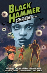 [9781506731483] BLACK HAMMER OMNIBUS 3
