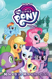 [9798887240909] BEST OF MY LITTLE PONY 2 MARES IN MANEHATTAN
