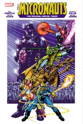 [9781302956806] MICRONAUTS THE ORIGINAL MARVEL YEARS OMNIBUS 3 DM