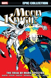 [9781302959593] MOON KNIGHT EPIC COLLECTION 5 THE TRIAL OF MARC SPECTOR