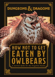 [9780744098907] D&D HOW NOT TO GET EATEN BY OWLBEARS