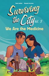 [9781774921104] WE ARE THE MEDICINE