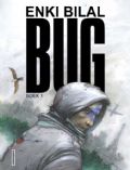 [9789030372684] Auteursstrips Bilal 1 Bug