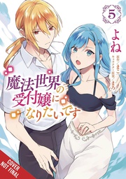 [9781975375119] I WANT TO BE A RECEPTIONIST IN MAGICAL WORLD 5