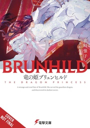 [9781975394844] BRUNHILD THE PRINCESS OF DRAGONS