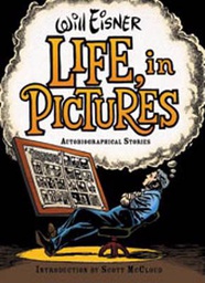 [9780393061079] WILL EISNER LIFE IN PICTURES