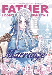 [9780593872161] FATHER I DONT WANT THIS MARRIAGE 1