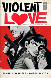 [9781534304789] VIOLENT LOVE 2 HEARTS ON FIRE
