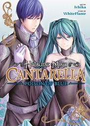 [9781685797324] HATSUNE MIKU CANTARELLA POISON OF BLUE