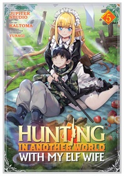 [9798888433560] HUNTING IN ANOTHER WORLD WITH MY ELF WIFE 5