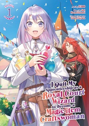 [9798891604919] I QUIT MY APPRENTICESHIP AS A ROYAL COURT WIZARD 1